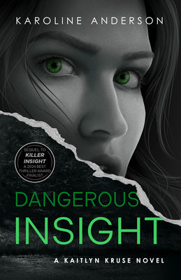 Dangerous Insight by Anderson, Karoline