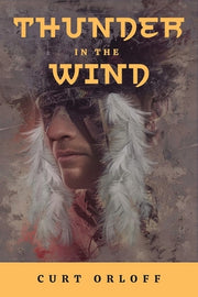 Thunder In the Wind by Orloff, Curt