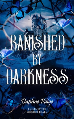 Banished by Darkness by Paige, Daphne