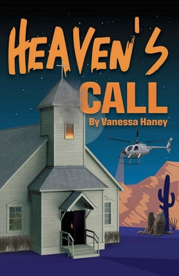 Heaven's Call -- Vanessa Haney, Paperback