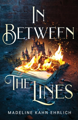 In Between The Lines -- Madeline Kahn Ehrlich, Paperback