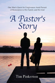 A Pastor's Story by Pinkerton, Tim