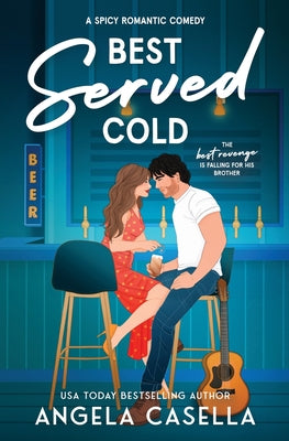 Best Served Cold by Casella, Angela