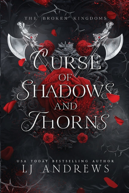 Curse of Shadows and Thorns -- Lj Andrews, Paperback