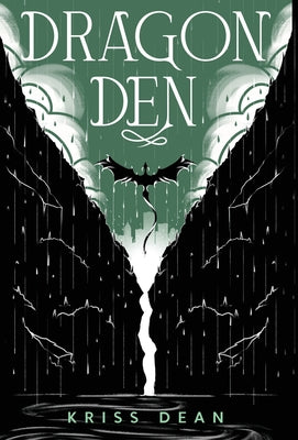 Dragon Den -- Kriss Dean, Hardcover