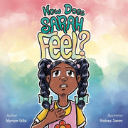 How Does Sarah Feel? by Gillis, Myriam