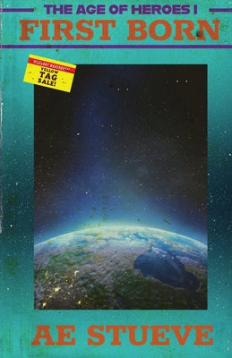 First Born -- Ae Stueve, Paperback