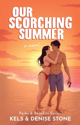 Our Scorching Summer -- Denise Stone, Paperback