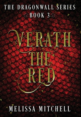 Verath the Red: A Slow Burn Fantasy Series by Mitchell, Melissa