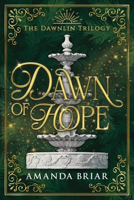 Dawn of Hope by Briar, Amanda