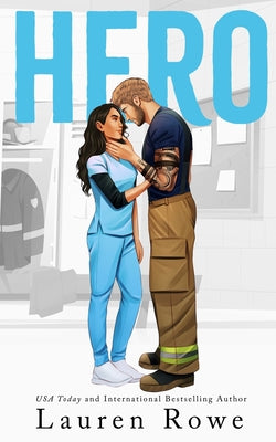 Hero by Rowe, Lauren