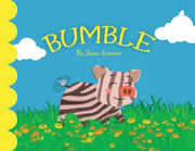 Bumble by Schriver, Jayne
