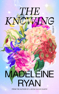 The Knowing by Ryan, Madeleine