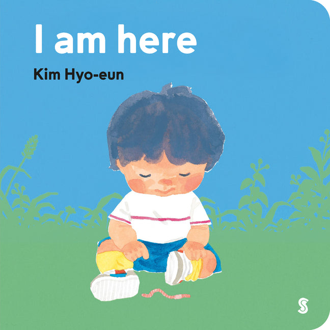 I Am Here -- Kim Hyo-Eun, Board Book