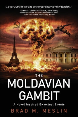 The Moldavian Gambit by Meslin, Brad M.