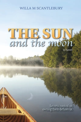 The Sun and the Moon by M. Scantlebury, Willa