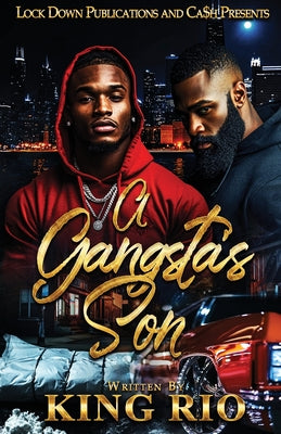 A Gangsta's Son by Rio, King