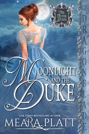 Moonlight and the Duke by Platt, Meara