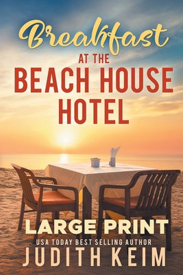 Breakfast at The Beach House Hotel by Keim, Judith