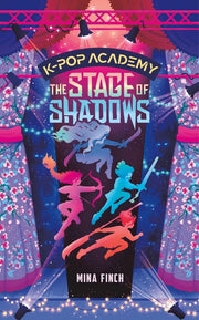 The Stage of Shadows by Finch, Mina