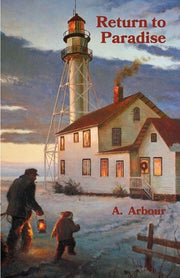 Return to Paradise by Arbour, A.