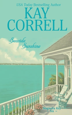 Seaside Sunshine by Correll, Kay