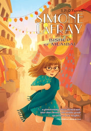 Simone LaFray and the Bishop of Mumbai by O'Farrell, S. P.