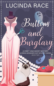 Buttons & Burglary: A Craft and Ghost Cozy Mystery by Race, Lucinda