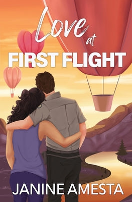 Love at First Flight by Amesta, Janine