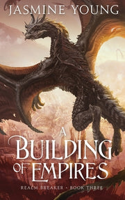 A Building of Empires by Young, Jasmine