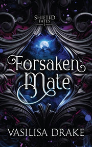 Forsaken Mate by Drake, Vasilisa