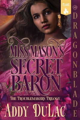 Miss Mason's Secret Baron: A Victorian Historical Romance by Du Lac, Addy