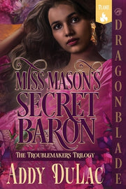 Miss Mason's Secret Baron: A Victorian Historical Romance by Du Lac, Addy