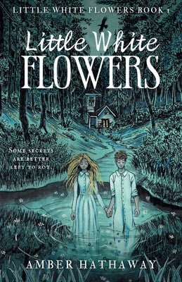 Little White Flowers by Hathaway, Amber