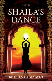 Shaila's Dance by Dasari, Mohini