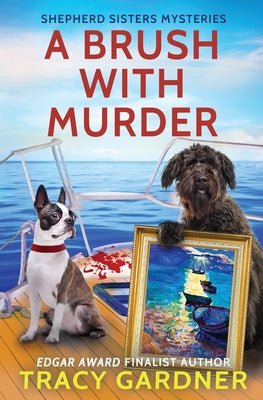 A Brush with Murder by Gardner, Tracy