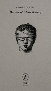 Review of Mein Kampf by Adolf Hitler by Orwell, George