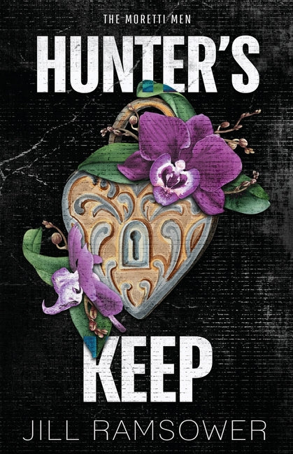 Hunter's Keep: A Mafia Bodyguard Age-Gap Romance -- Jill Ramsower, Paperback