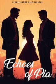 Echoes of Pia by Diaz-Salazar, Lermit