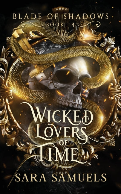 Wicked Lovers of Time -- Sara Samuels, Paperback