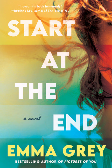 Start at the End by Grey, Emma