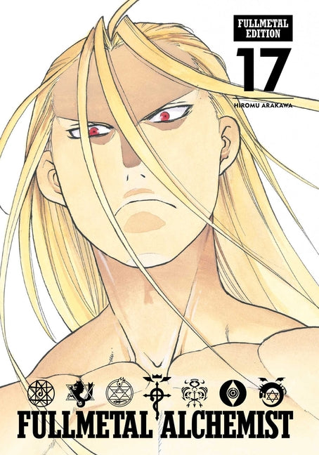 Fullmetal Alchemist: Fullmetal Edition, Vol. 17 -- Hiromu Arakawa, Hardcover