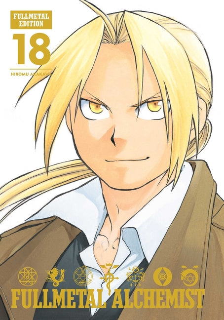 Fullmetal Alchemist: Fullmetal Edition, Vol. 18 -- Hiromu Arakawa, Hardcover