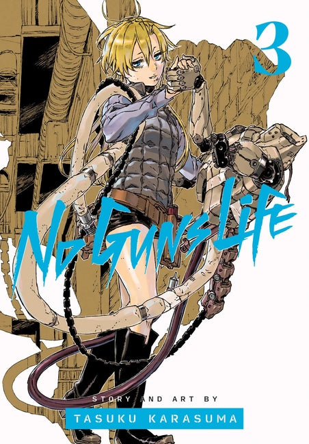 No Guns Life, Vol. 3 -- Tasuku Karasuma, Paperback