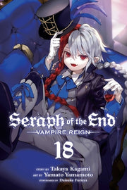 Seraph of the End, Vol. 18, 18: Vampire Reign by Kagami, Takaya