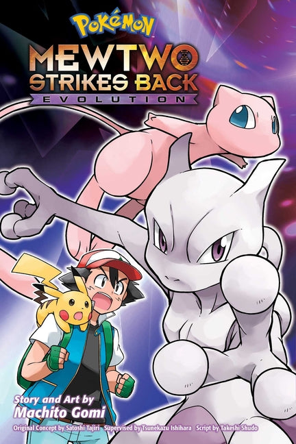 Pokémon: Mewtwo Strikes Back--Evolution -- Machito Gomi, Paperback
