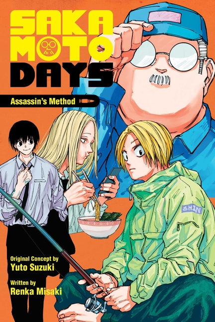Sakamoto Days: Assassin's Method -- Yuto Suzuki, Paperback