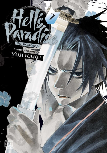Hell's Paradise: Jigokuraku, Vol. 7 -- Yuji Kaku, Paperback