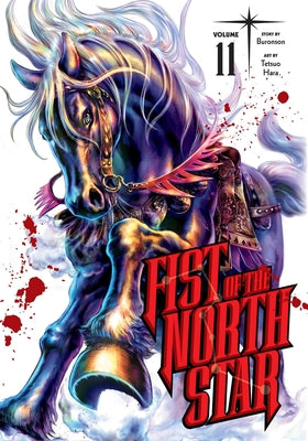 Fist of the North Star, Vol. 11 -- Buronson, Hardcover