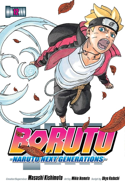 Boruto: Naruto Next Generations, Vol. 12 -- Masashi Kishimoto, Paperback